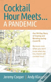 Capa do artigo Cocktail Hour Meets...A Pandemic