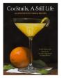 Cocktails, A Still Life - Preview