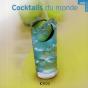 Cocktails Du Monde - Preview