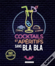 Capa do artigo Cocktails Et Apéritifs Sans Blabla