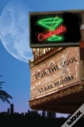 Cocktails For The Soul
