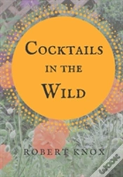 Capa do artigo Cocktails In The Wild
