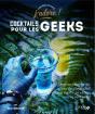 Cocktails Pour Les Geeks - J'Adore - Preview
