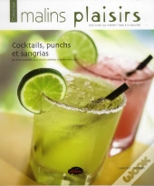 Cocktails, Punchs Et Sangrias
