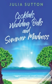 Capa do artigo Cocktails, Wedding Bells And Summer Madness