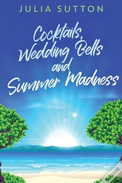 Capa do artigo Cocktails, Wedding Bells And Summer Madness