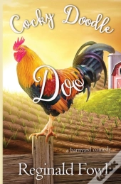 Cocky Doodle Doo