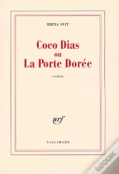 Coco Dias Ou La Porte Dorée