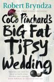 Coco Pinchard'S Big Fat Tipsy Wedding