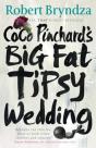 Coco Pinchard'S Big Fat Tipsy Wedding - Preview