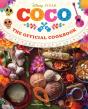 Coco: The Official Cookbook - Preview
