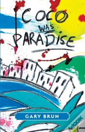 Capa do artigo Coco Was Paradise: Love And Terror In Th
