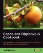 Cocoa And Objective-C Cookbook - Preview