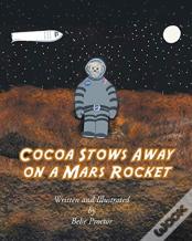 Cocoa Stows Away On A Mars Rocket