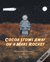 Cocoa Stows Away On A Mars Rocket
