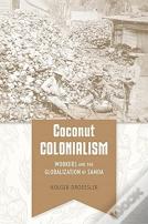 Coconut Colonialism