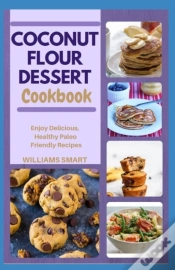 Capa do artigo Coconut Flour Dessert Cookbook