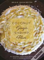 Coconut. Ginger. Shrimp. Rum.