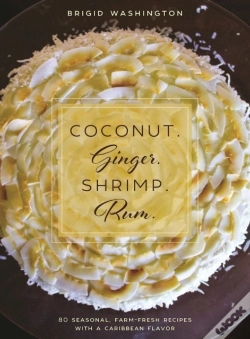 Capa do artigo Coconut. Ginger. Shrimp. Rum.