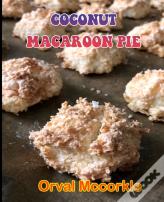 Coconut Macaroon Pie