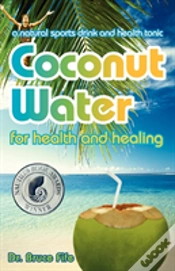 Capa do artigo Coconut Water For Health & Healing