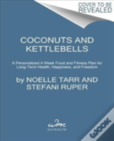 Coconuts And Kettlebells