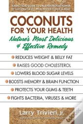 Coconuts For Your Health