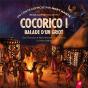 Cocorico ! Balade D'Un Griot - Preview
