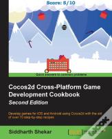 Cocos2d Cross-Platform Game Development Cookbook -