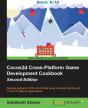 Cocos2d Cross-Platform Game Development Cookbook - - Preview
