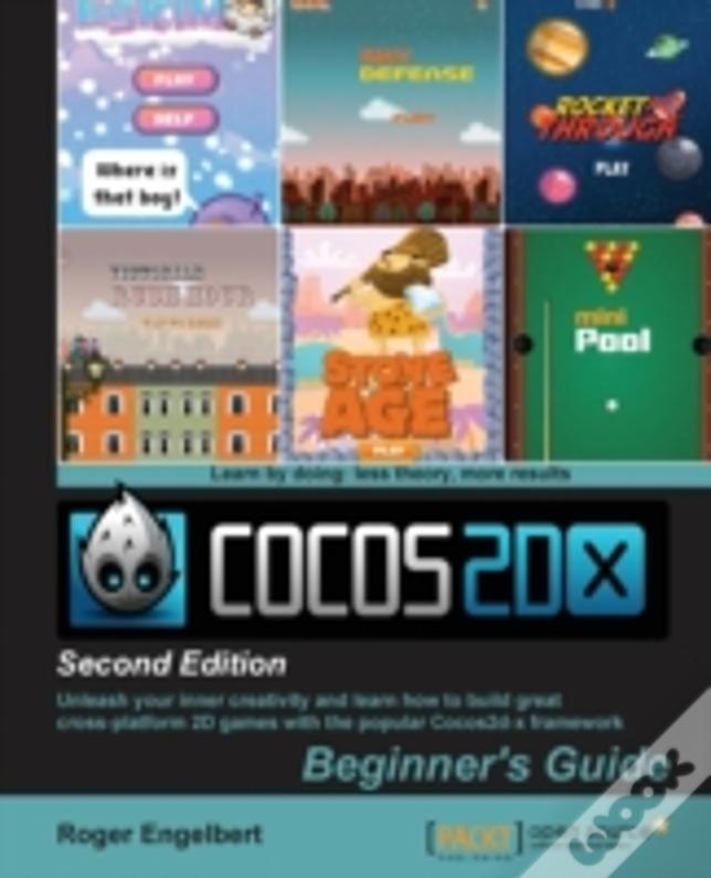 Cocos2d-X By Example: Beginner'S Guide - Second Edition
