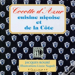 Capa do artigo Cocotte D'Azur, Recettes Nicoies Et De La Cote