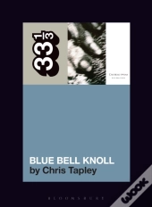 Cocteau Twins' Blue Bell Knoll