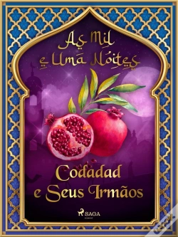 Capa do artigo Codadad E Seus Irmãos (As Mil E Uma Noites 2)