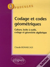Codage Et Codes Géométriques, Culture, Boîte À Outils, Codage Et Géométrie Algébrique, N° 7