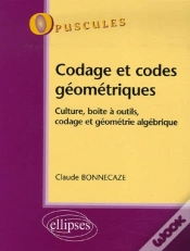 Capa do artigo Codage Et Codes Géométriques, Culture, Boîte À Outils, Codage Et Géométrie Algébrique, N° 7