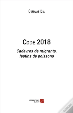 Capa do artigo Code 2018 ; Cadavres De Migrants, Festins De Poissons