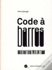 Code À Barres ; Quand Le Commerce Invente Son Langage