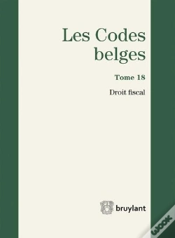 Capa do artigo Code Belge - Tome 18 - Droit Fiscal 2017