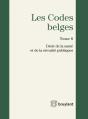Code Belge - Tome 8 - Droit De La Sante Et De La Securite Publiques 2017 - Preview