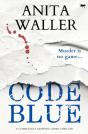 Code Blue - Preview