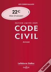 Code Civil : Annoté (Édition 2025)