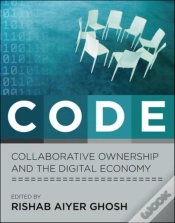 Capa do artigo Code - Collaborative Ownership And The Digital Economy