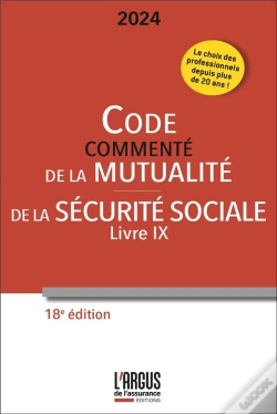 Capa do artigo Code Commenté De La Mutualité ; Code De La Sécurité Sociale (Livre Ix) (Édition 2024)