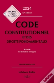 Capa do artigo Code Constitutionnel Et Des Droits Fondamentaux 2024 Annote Et Commente En Ligne. 13e Ed.