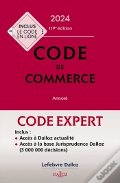 Capa do artigo Code Dalloz Expert. Code De Commerce 2024. 119e Ed.