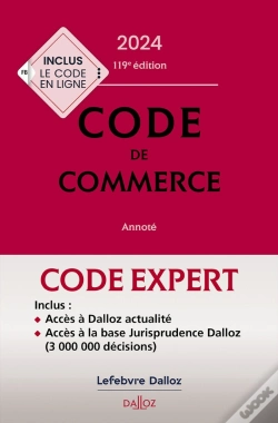 Capa do artigo Code Dalloz Expert. Code De Commerce 2024. 119e Ed.