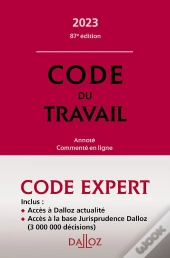 Code Dalloz Expert Travail 2023 (87e Édition)