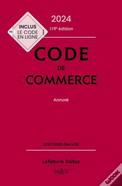 Capa do artigo Code De Commerce 2024, Annote. 119e Ed.