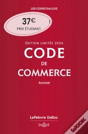 Capa do artigo Code De Commerce 2024 Annote. Edition Limitee. 119e Ed.
